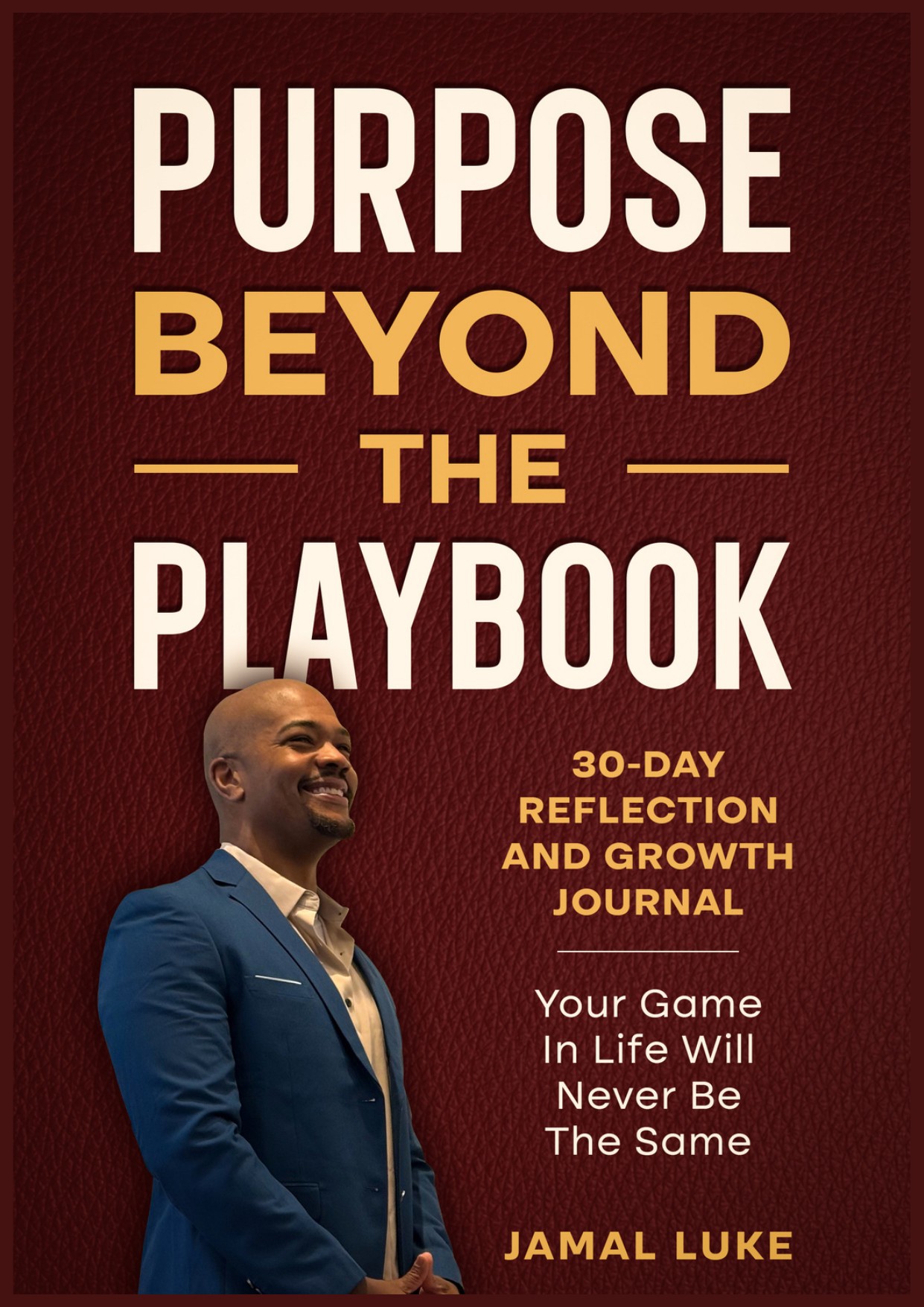 Purpose Beyond the Playbook 30-Day Journal